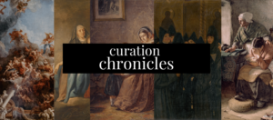 A collage of classical paintings featuring various figures in period clothing, with a black banner across the center reading "curation chronicles" in white text.