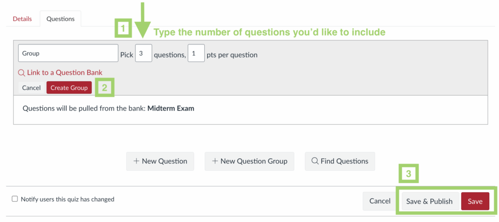 Screenshot of Canvas Quiz question group with the box for inputting the number of questions to be pulled from the question bank highlighted.